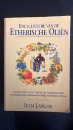 J. Lawless - Encyclopedie van de etherische olien, J. Lawless, Ophalen of Verzenden, Zo goed als nieuw