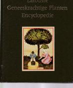 Gerard  Debuigne; Larousse Geneeskrachtige planten encyclope, Ophalen of Verzenden, Gelezen, Kruiden en Alternatief