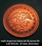 oude jaren 50, koperen LAS VEGAS SPEELAUTOMAAT TOKEN, Ophalen of Verzenden, Overige materialen, Buitenland