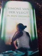 Simone van der Vlugt - In mijn dromen, vriendenloterij, Simone van der Vlugt, Ophalen of Verzenden, Zo goed als nieuw, Nederland