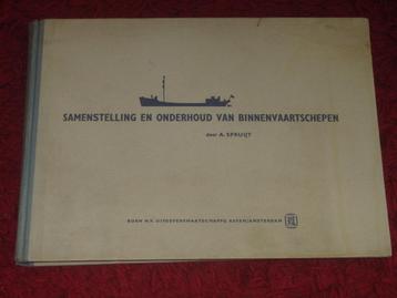 Binnenvaartschepen - Samenstelling en Onderhoud. beschikbaar voor biedingen