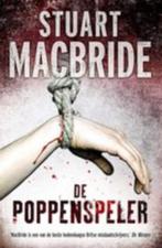 Stuart MacBride - De poppenspeler, Boeken, Thrillers, Ophalen of Verzenden, Zo goed als nieuw, Nederland