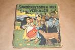 Sprookjesboek met verhalen. Oude uitgave 1950., Ophalen of Verzenden, Gelezen