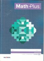 Wiskunde math plus VWO/Gymnasium 6A, Ophalen of Verzenden, Zo goed als nieuw, VWO