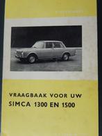 Simca 1300 en 1500 instructieboek handleiding auto boek 1965, Ophalen of Verzenden