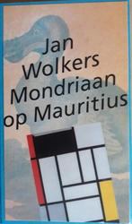 Mondriaan op Mauritius – Jan Wolkers, Boeken, Ophalen of Verzenden, Nieuw, Jan Wolkers, Nederland