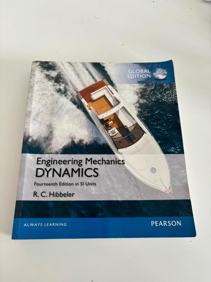 Engineering Mechanics Dynamics 14e editie, Boeken, Studieboeken en Cursussen, Zo goed als nieuw, WO, Beta, Ophalen of Verzenden