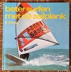 Beter surfen met de zeilplank - 1979 - E. Prade - IGST, Boeken, Gelezen, Watersport en Hengelsport, Ophalen of Verzenden, E. Prade