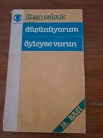 Düşünmüyorum Öyleyse Vurun - Ilhan Selçuk, Ophalen of Verzenden, Gelezen, Ilhan Selçuk, Wereld overig