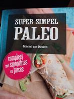 Super Simpel Paleo - Mitchel van Duuren, Ophalen of Verzenden, Zo goed als nieuw, Gezond koken, Overige gebieden