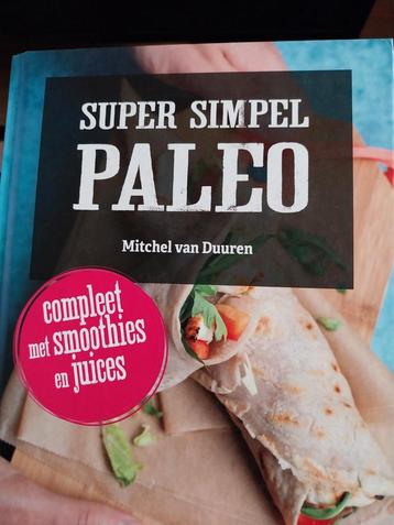 Super Simpel Paleo - Mitchel van Duuren beschikbaar voor biedingen