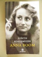 Boek "Anna Boom"  van Judith Koelemeijer, negende druk, Judith Koelemeijer, Ophalen of Verzenden, Zo goed als nieuw, Nederland