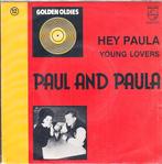 paul and paula - hey paula / young lovers, Gebruikt, 7 inch, Single, Ophalen of Verzenden