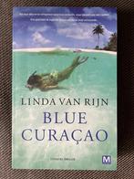 Linda van Rijn - Blue Curaçao., Boeken, Thrillers, Ophalen of Verzenden, Zo goed als nieuw, Linda van Rijn