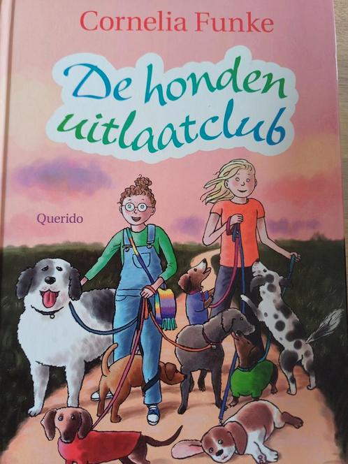 Cornelia Funke - De hondenuitlaatclub, Boeken, Kinderboeken | Jeugd | onder 10 jaar, Zo goed als nieuw, Ophalen of Verzenden