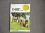 Boekje over het houden en africhten van jachthonden., Boeken, Verzenden, Zo goed als nieuw, Honden