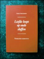 LIEFDE LOOPT OP OUDE SLOFFEN - Niesje Stronkhorst, Verzenden, Zo goed als nieuw