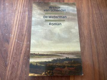 Arthur van schendel softcover boek! De waterman roman.