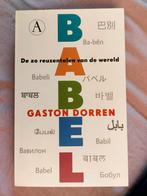 Babel boek, Ophalen of Verzenden, Zo goed als nieuw, Gaston dorren, Overige gebieden