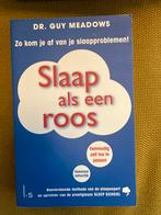 Slaap als een Roos - Guy Meadows (Goede Staat), Boeken, Ophalen of Verzenden, Zo goed als nieuw, Gezondheid en Conditie
