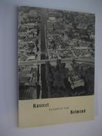 3 boekjes over helmond  / 1- helmond kasteel raadhuis 1972, Boeken, Geschiedenis | Stad en Regio, Ophalen of Verzenden, 20e eeuw of later