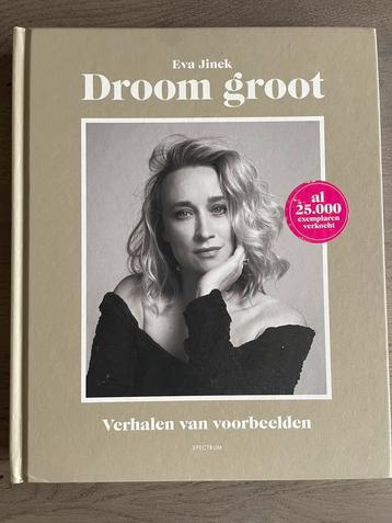 Droom groot - Eva Jinek