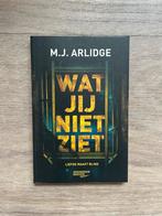 Wat jij niet ziet - M. J. Arlidge, Boeken, Thrillers, Ophalen of Verzenden, Zo goed als nieuw, Nederland
