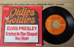 single ELVIS PRESLEY, Crying in the Chappel / one night, Cd's en Dvd's, Vinyl | Wereldmuziek, Overige soorten, Zo goed als nieuw