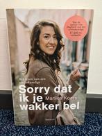 Sorry dat ik je wakker bel - Marlies Koers, Ophalen of Verzenden, Zo goed als nieuw, Overige