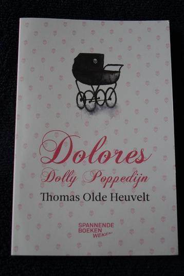 Thomas Olde Heuvelt, Dolores Dolly Poppedijn (2019) beschikbaar voor biedingen