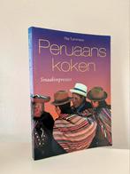 Peruaans koken - smaakimpressies - Ria Tummers  - Peru, Boeken, Ophalen of Verzenden, Zo goed als nieuw