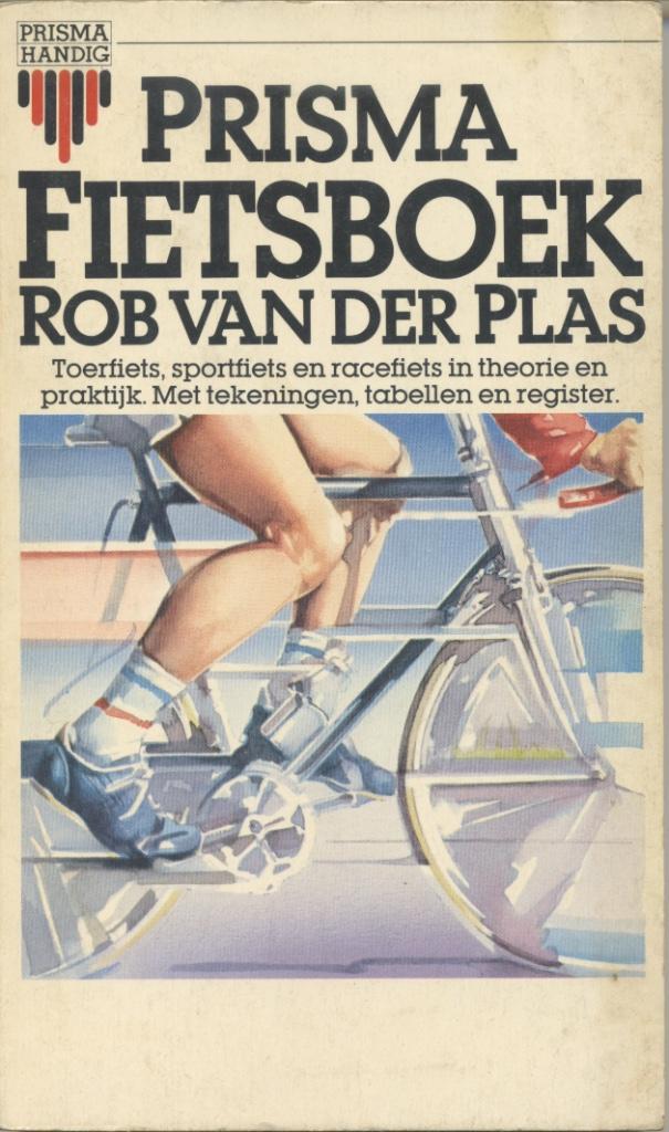 Prisma fietsboek / Rob van der Plas - Vijfde druk - 1983, Boeken, Sportboeken, Gelezen, Lopen en Fietsen, Verzenden