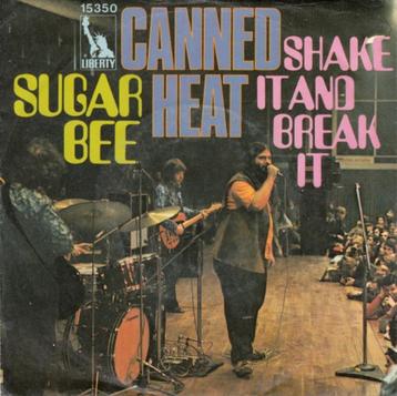 single vinyl CANNED HEAT – Sugar Bee / Shake It And Break It