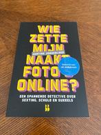 Wie Zette Mijn Naaktfoto Online? Detective, Ophalen of Verzenden, Gelezen