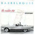 Barrelhouse: The sudden stop, Cd's en Dvd's, Gebruikt, Verzenden, 7 inch, Single