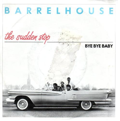 Barrelhouse: The sudden stop, Cd's en Dvd's, Vinyl Singles, Gebruikt, Single, Pop, 7 inch, Verzenden