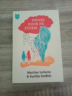 Dwars door de storm - Martine Letterie, Ophalen of Verzenden, Zo goed als nieuw, Martine Letterie, Fictie algemeen