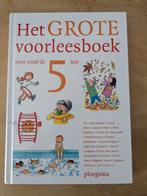 Het Grote Voorleesboek (5 jaar), Boeken, Kinderboeken | Jeugd | onder 10 jaar, Ophalen of Verzenden, Zo goed als nieuw, Fictie algemeen