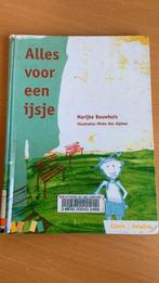 Marijke Bouwhuis - Alles voor een ijsje, Ophalen of Verzenden, Zo goed als nieuw, Fictie algemeen