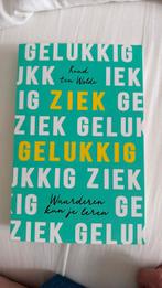 Ruud ten Wolde - Ziek gelukkig, Ophalen of Verzenden, Zo goed als nieuw, Ruud ten Wolde