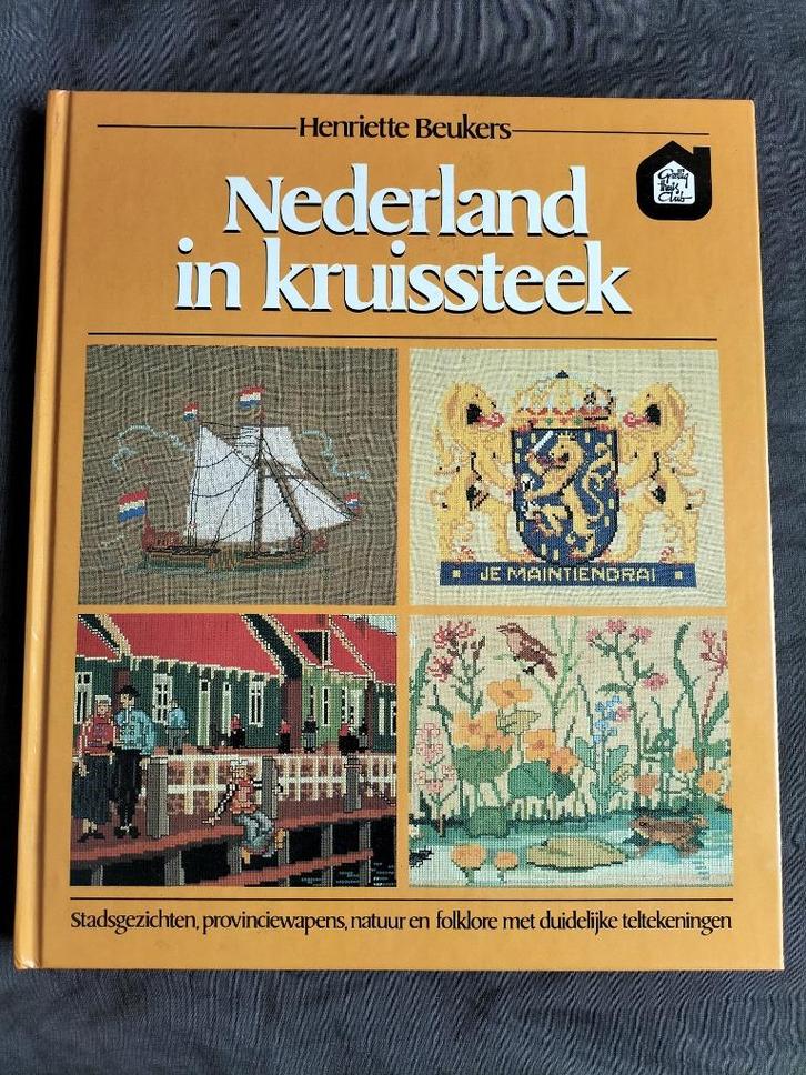 Henriette Beukers - Nederland in kruissteek, Boeken, Hobby en Vrije tijd, Zo goed als nieuw, Borduren en Naaien, Ophalen of Verzenden