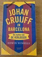 Edwin Winkels - Johan Cruijff in Barcelona, Ophalen of Verzenden, Zo goed als nieuw, Sport, Edwin Winkels