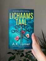 Lichaamstaal - a.k turner, Ophalen of Verzenden, Nieuw, A.K. Turner