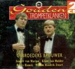 Brass- Gebroeders Brouwer Trompetklanken 2Cd, Cd's en Dvd's, Cd's | Instrumentaal, Ophalen of Verzenden, Zo goed als nieuw