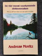 Andreas Moritz - De vier meest voorkomende ziekteoorzaken, Boeken, Gezondheid, Dieet en Voeding, Andreas Moritz, Ophalen of Verzenden