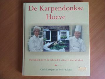 De Karpendonkse Hoeve - Carla Kentgens en Peter Koehn beschikbaar voor biedingen