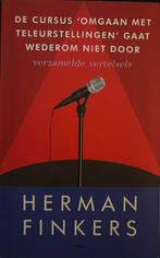 Herman Finkers - Omgaan met Teleurstellingen, Ophalen, Zo goed als nieuw, Verhalen