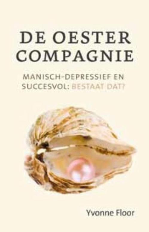 De oester compagnie - Yvonne Floor, Boeken, Advies, Hulp en Training, Gelezen, Ophalen of Verzenden