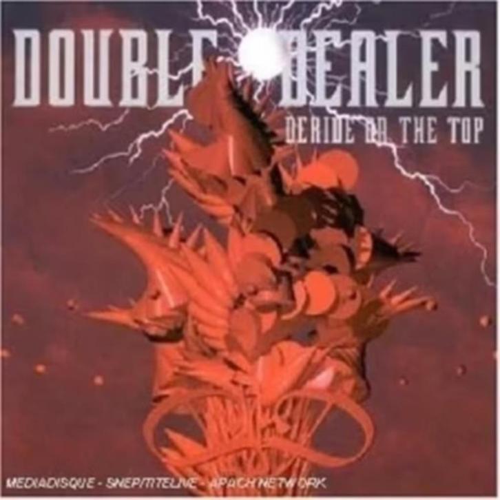 CD Double Dealer - Deride On The Top sealed 3070062 Metal, Cd's en Dvd's, Cd's | Hardrock en Metal, Nieuw in verpakking, Ophalen of Verzenden