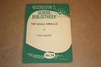 The Small Miracle. Paul Gallico. 1956., Ophalen of Verzenden, Gelezen